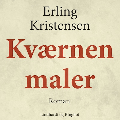 Kværnen maler – omslag til lydbogen af Erling Kristensen