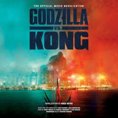 Godzilla vs. Kong – omslag til lydbogen af Greg Keyes