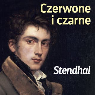 Czerwone i czarne – okładka audiobooka, autor Stendhal