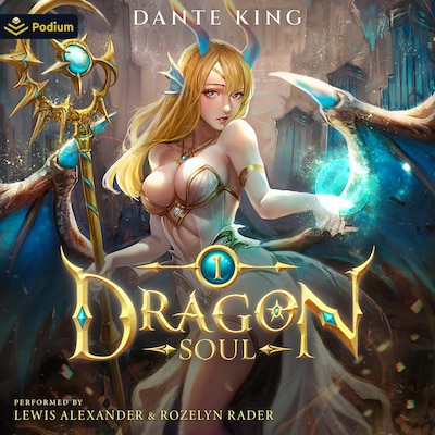 Dragon Soul 1 – omslag til lydbogen af Dante King