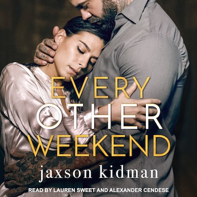 Every Other Weekend – omslag til lydbogen af Jaxson Kidman