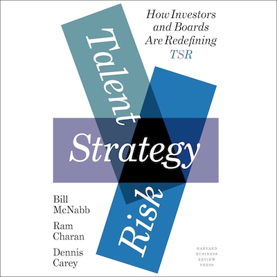 Talent, Strategy, Risk – omslag til lydbogen af Bill McNabb, Ram Charan, Dennis Carey