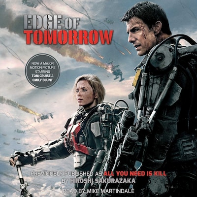 Edge of Tomorrow (Movie Tie-in Edition) – okładka audiobooka, autor Hiroshi Sakurazaka