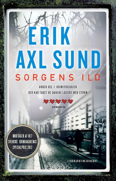 Sorgens ild – omslag til lydbogen af Jerker Eriksson, Erik Axl Sund, Håkan Axlander Sundquist