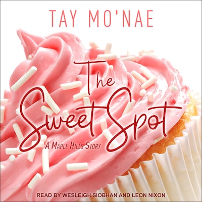 The Sweet Spot – omslag til lydbogen af Tay Mo'nae