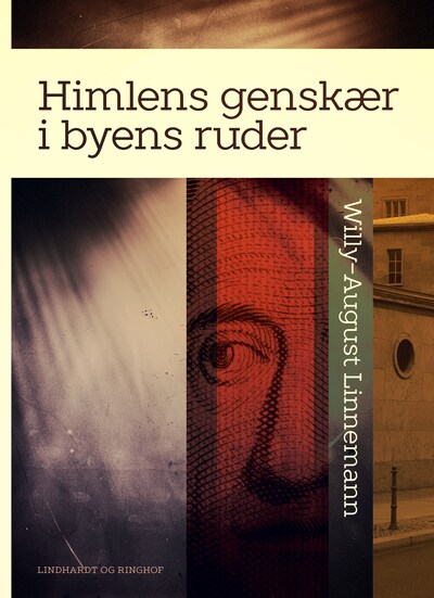 Himlens genskær i byens ruder – omslag til lydbogen af Willy-August Linnemann