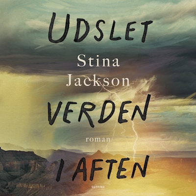Udslet verden i aften – omslag til lydbogen af Stina Jackson