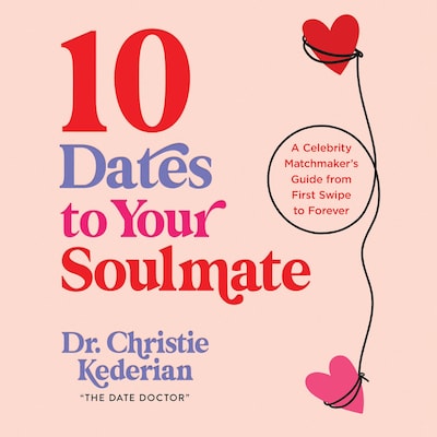 10 Dates to Your Soulmate