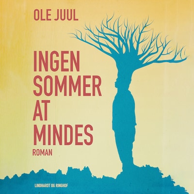 Ingen sommer at mindes – omslag til lydbogen af Ole Juul, Ole Juulsgaard