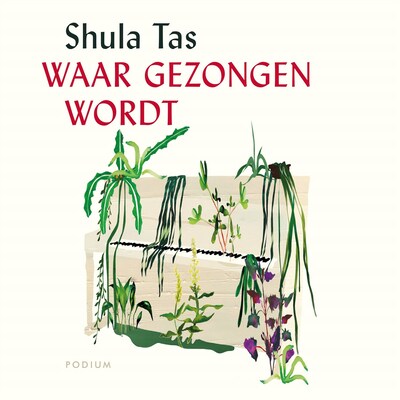 Waar gezongen wordt – omslag van het luisterboek van Shula Tas