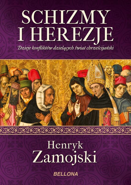 Schizmy i herezje