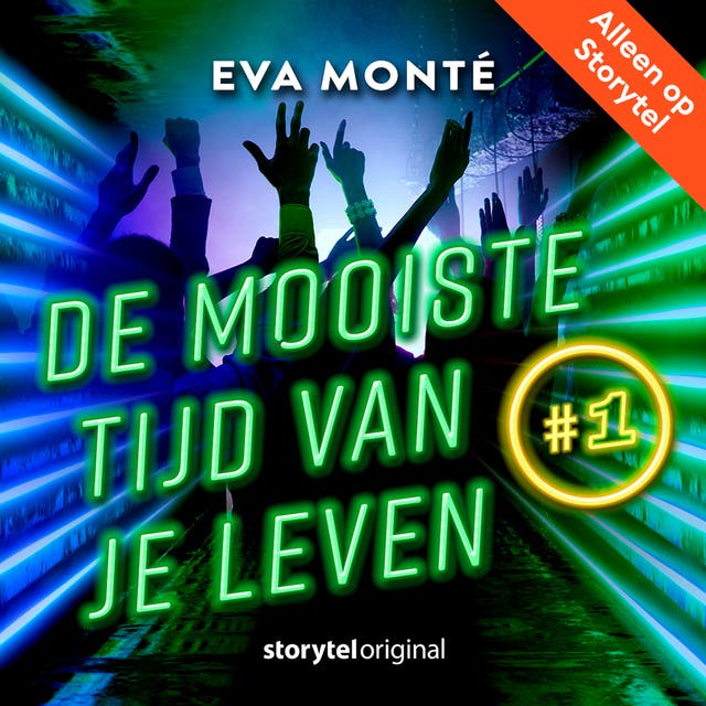 De mooiste tijd van je leven - S01E05 – omslag van het luisterboek van Eva Monte
