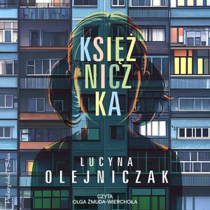 Księżniczka – okładka audiobooka, autor Lucyna Olejniczak
