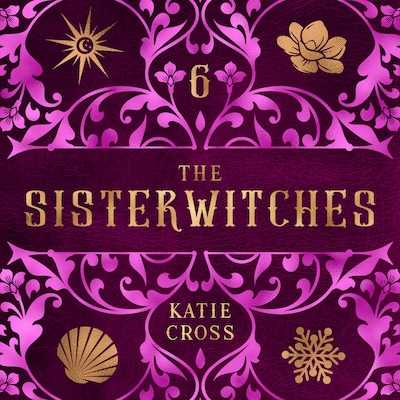 Sisterwitches Book 6 – omslag til lydbogen af Katie Cross