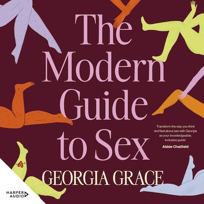 The Modern Guide To Sex