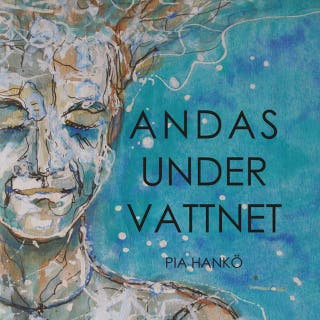 Andas under vattnet – omslag till ljudboken av Pia Hankö