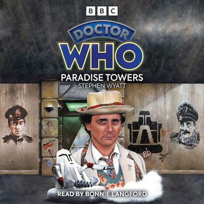 Doctor Who: Paradise Towers – omslag til lydbogen af Stephen Wyatt