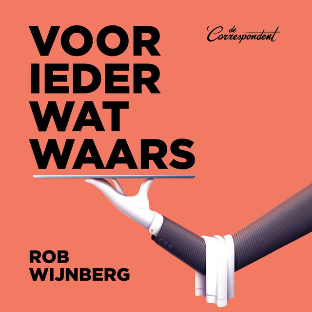 Voor ieder wat waars: Hoe waarheid ons verdeelt en ons weer kan samenbrengen – omslag van het luisterboek van Rob Wijnberg