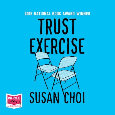 Trust Exercise – omslag til lydbogen af Susan Choi