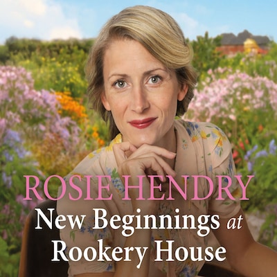 New Beginnings at Rookery House – omslag til lydbogen af Rosie Hendry