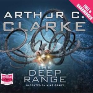 The Deep Range – okładka audiobooka, autor Arthur C. Clarke
