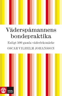 Väderspåmannens bondepraktika – omslag till ljudboken av Oscar Johansson