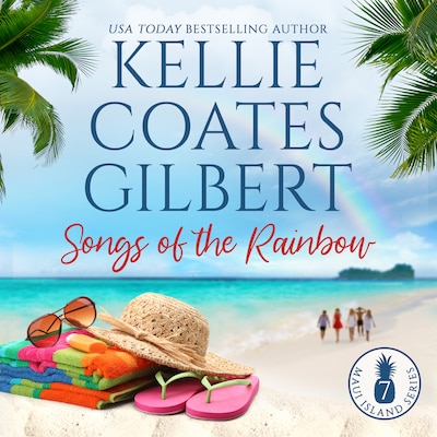 Songs of the Rainbow – omslag til lydbogen af Kellie Coates Gilbert