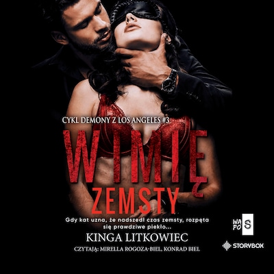 Demony z Los Angeles. Tom 3. W imię zemsty – okładka audiobooka, autor Kinga Litkowiec