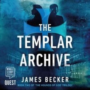 The Templar Archive – okładka audiobooka, autor James Becker