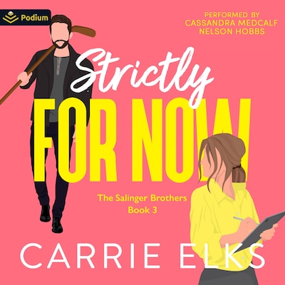 Strictly For Now – omslag til lydbogen af Carrie Elks