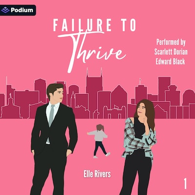 Failure to Thrive – omslag til lydbogen af Elle Rivers