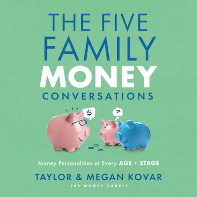 The Five Family Money Conversations