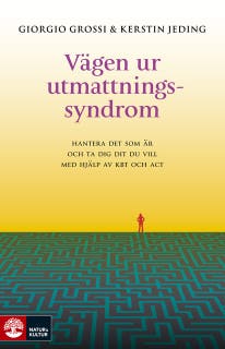 Vägen ur utmattningssyndrom : hantera det som är och ta dig dit du vill med – omslag till ljudboken av Giorgio Grossi,Kerstin Jeding