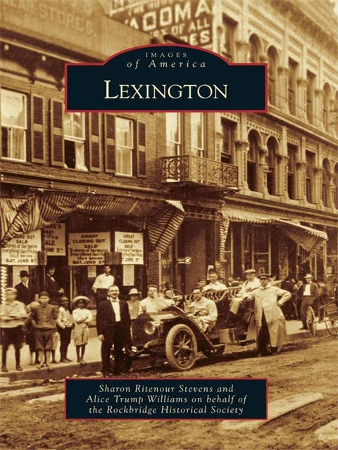 Lexington – omslag til lydbogen af Sharon Ritenour Stevens, Alice Trump Williams, Rockbridge Historical Society