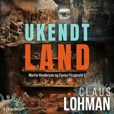 Ukendt land – omslag til lydbogen af Claus Lohman