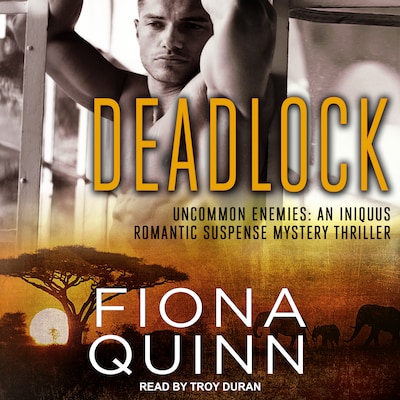 Deadlock – omslag til lydbogen af Fiona Quinn