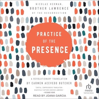Practice of the Presence – omslag til lydbogen af Nicolas Herman, Brother Lawrence of the Resurrection