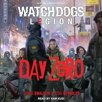 Watch Dogs Legion – omslag til lydbogen af James Swallow, Josh Reynolds