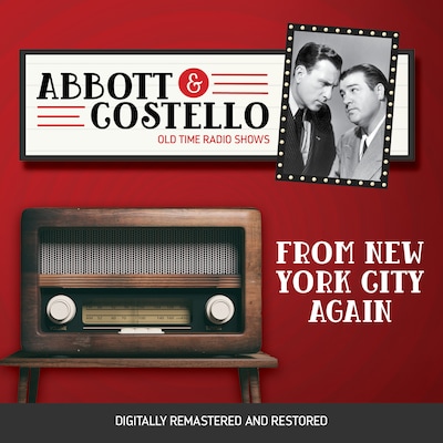 Abbott and Costello: From New York CIty Again