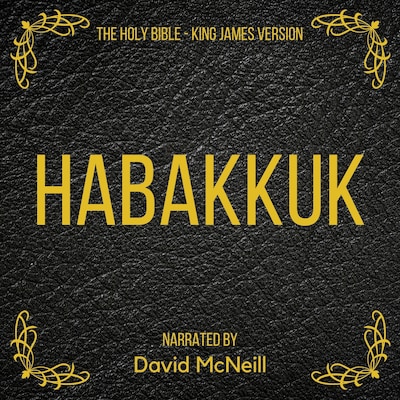 The Holy Bible - Habakkuk