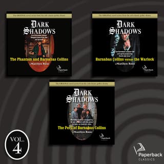Dark Shadows Collection Volume 4: The Phantom and Barnabas Collins; Barnabas Collins Versus the Warlock; The Peril of Barnabas Collins – omslag till ljudboken av Marilyn Ross