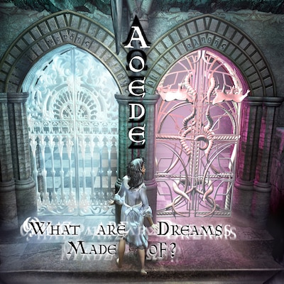 What Are Dreams Made Of?
