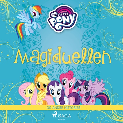 My Little Pony - Magiduellen og andre historier – omslag til lydbogen af diverse