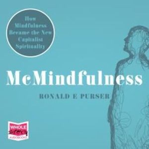 McMindfulness – okładka audiobooka, autor Ronald E Purser