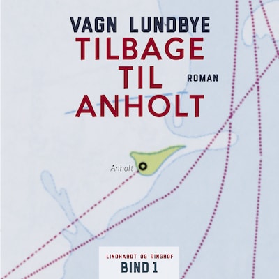 Tilbage til Anholt – omslag til lydbogen af Vagn Lundbye