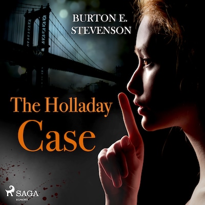 The Holladay Case