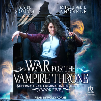 War For the Vampire Throne – omslag til lydbogen af Lyn South, Michael Anderle