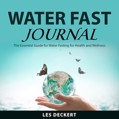 Water Fast Journal – omslag til lydbogen af Les Deckert