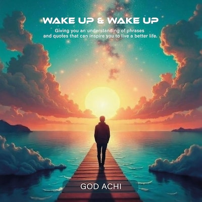 Wake Up & Wake Up – omslag til lydbogen af God Achi