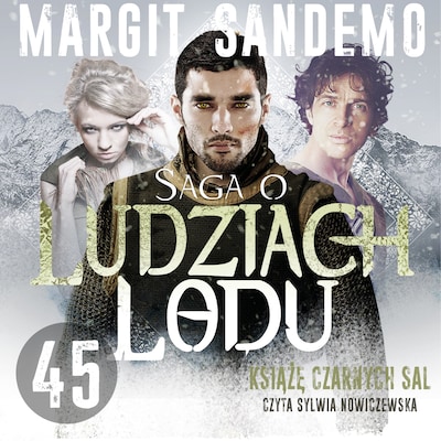 Saga o Ludziach Lodu 45: Książę czarnych sal